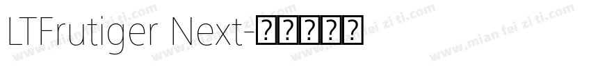 LTFrutiger Next字体转换